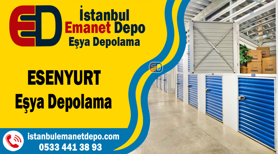Esenyurt eşya depolama İstanbul esenyurt depolama şirketi