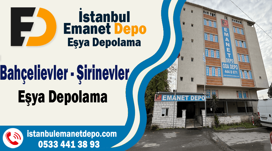 Şirinevler eşya depolama Bahçelievler Şirinevler ev eşyası depo kiralama şirketi Şirinevler eşya depolama Bahçelievler Şirinevler ev eşyası depo kiralama şirketi